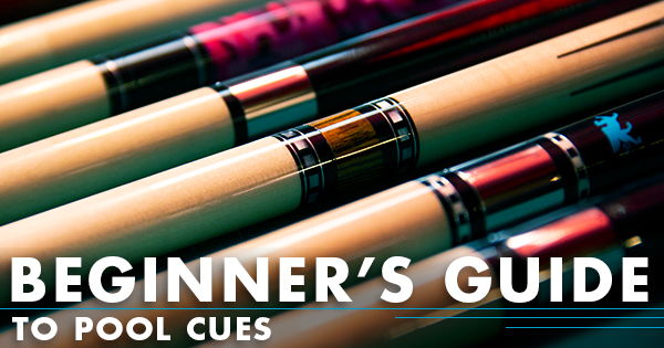 A Guide On Beginner Friendly Pool Cue To Try